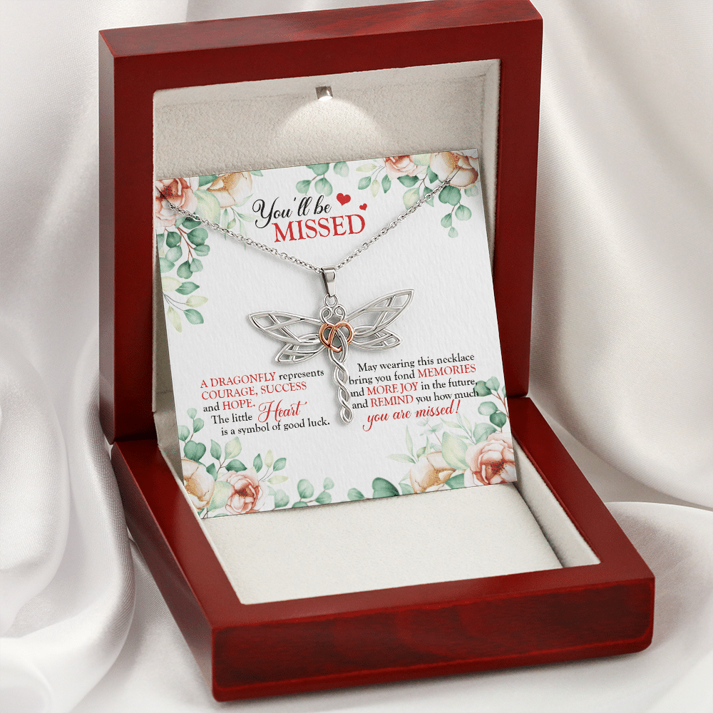 You'll Be Missed A Dragonfly Represents Courage Success And Hope Dragonfly Necklace - Leaving Job Gift for Coworker