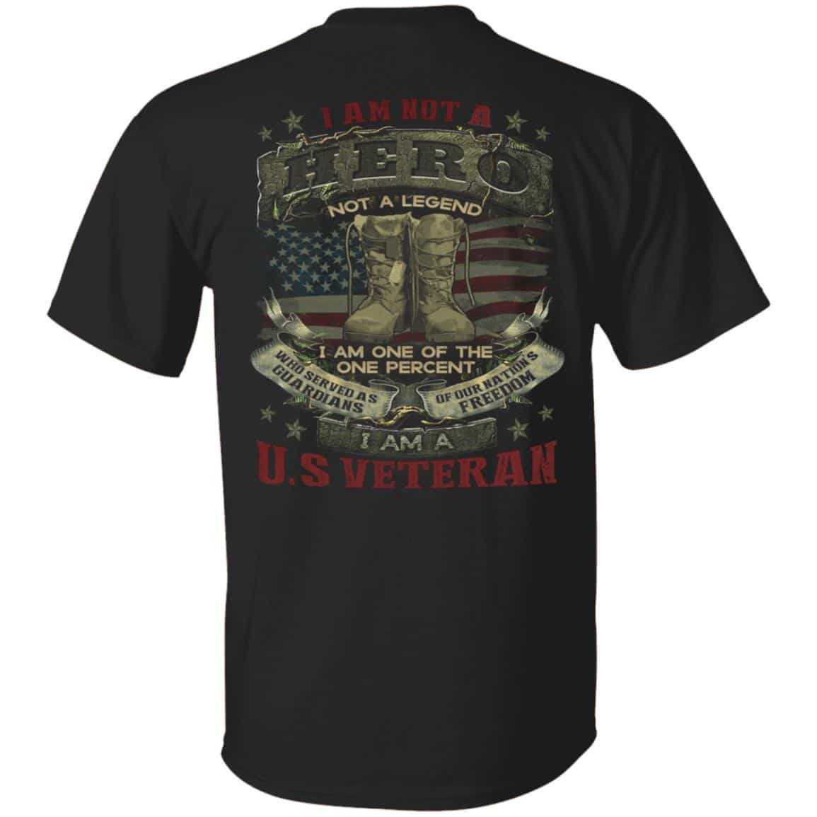 1VT. US Veteran I Am Not A Hero, Black, Unisex T-Shirt