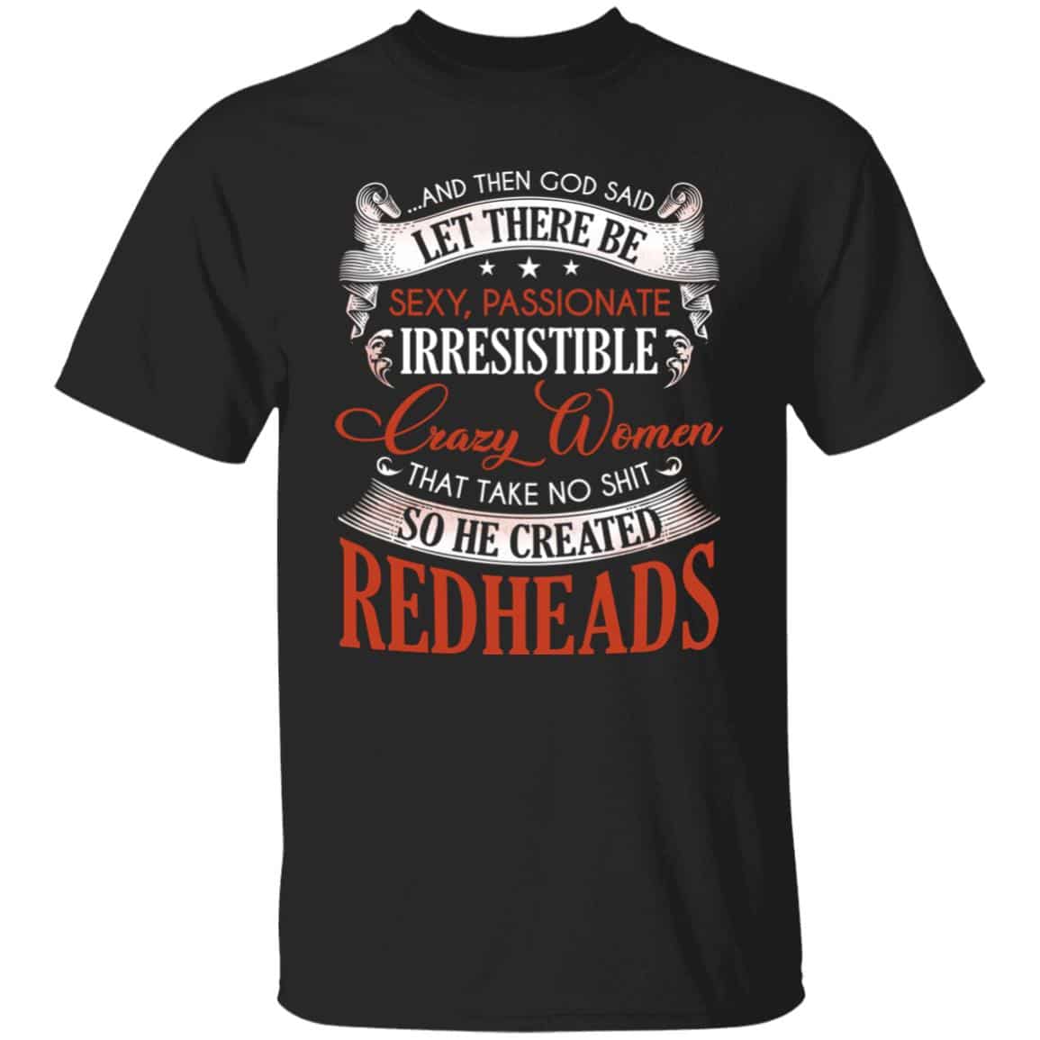 1VT. Redhead And Then God Said, Black, Unisex T-Shirt