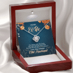 To My Wife Our Home Ain't No Castle But Still You Are My Queen Love Knot Pendant Necklace