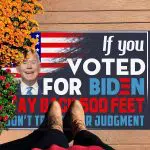 2VT. If You Voted For Biden Stay Back Doormat Doormat mockup 7