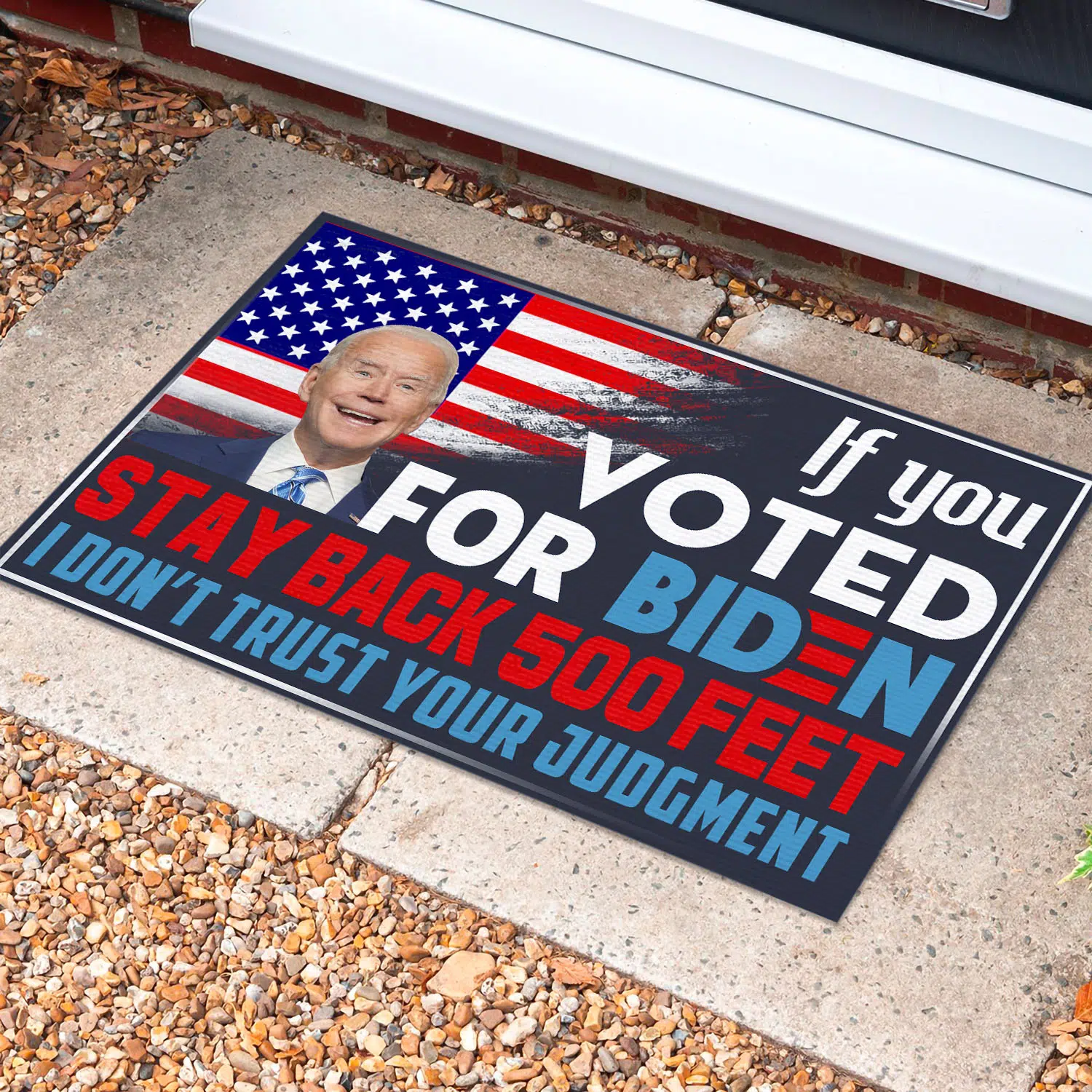 2VT. If You Voted For Biden Stay Back Doormat Doormat Mockup 10
