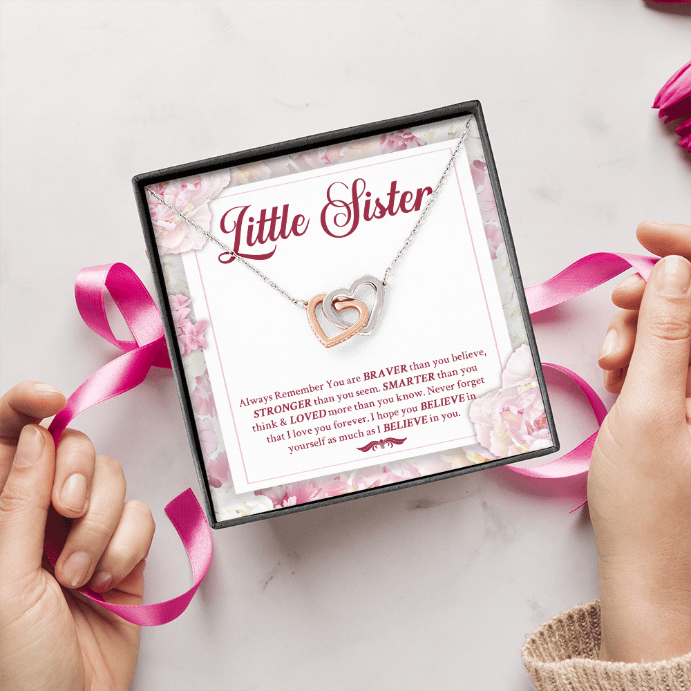 Little Sister Always Remember You Are Braver Than You Believe Stronger Than You Seem Interlocking Hearts Pendant Necklace