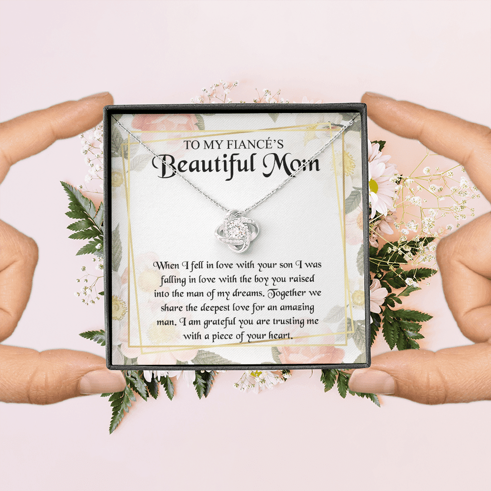 To My Fiancé's Beautiful Mom when I Fell in Love with Your Son Fiancé Mom Gifts Love Knot Pendant Necklace