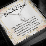To My Fiancé's Beautiful Mom when I Fell in Love with Your Son Fiancé Mom Gifts Alluring Beauty Necklace