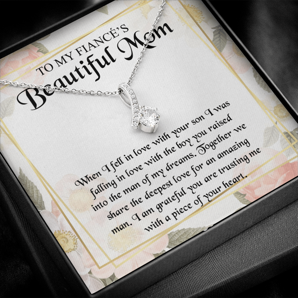 To My Fiancé's Beautiful Mom when I Fell in Love with Your Son Fiancé Mom Gifts Alluring Beauty Necklace