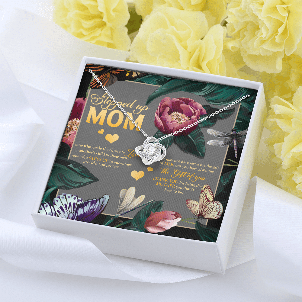 Stepped Up Mom One Who Made The Choice Love Another's Child As Their Own Love Knot Necklace