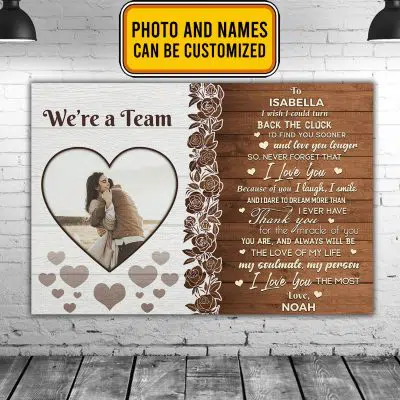 Custom Photo We're A Team Personalized Anniversary Framed Canvas Prints - Wall Art - Couple Poster