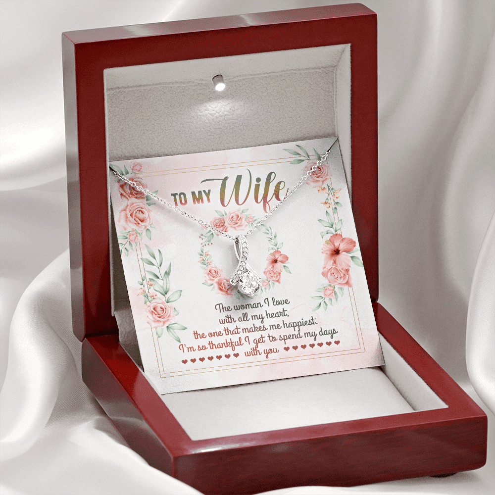 To My Wife From Husband The Woman I Love With All My Heart Alluring Beauty Necklace - Valentines Necklace