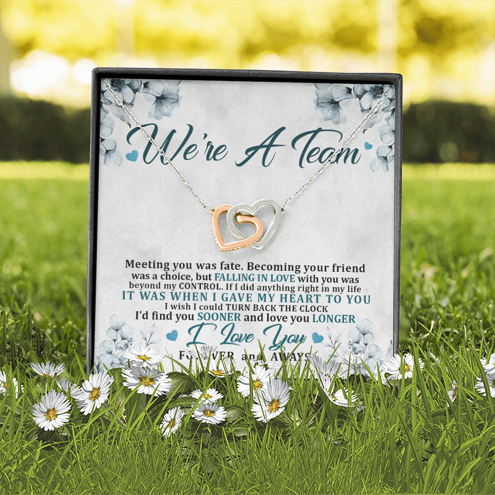 We're a Team Meeting You Was Fate Love You Forever Interlocking Hearts Pendant Necklace