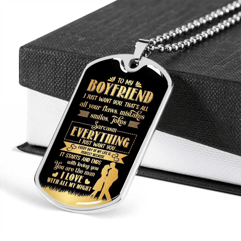To My Boyfriend Everything I Just Want You Dog Tag Pendant Necklace - Valentines Day Anniversary Gifts