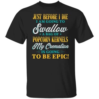 7VT. Just Before I Die, Black, Unisex T-Shirt
