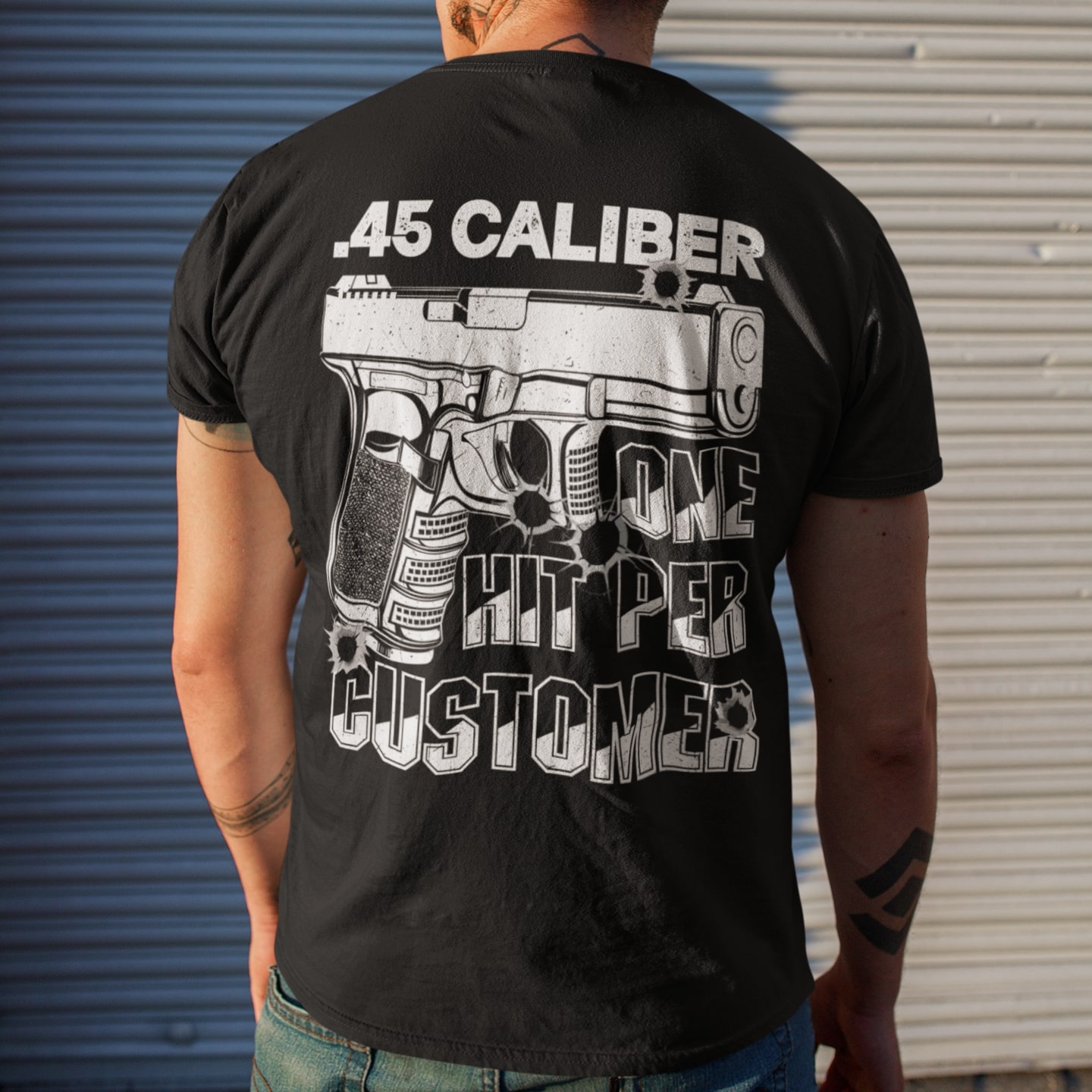 4VT. 45 Caliber One Hit Per Customer mk1