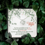To My Wife You Have Permission to Say No Love Knot Pendant Necklace