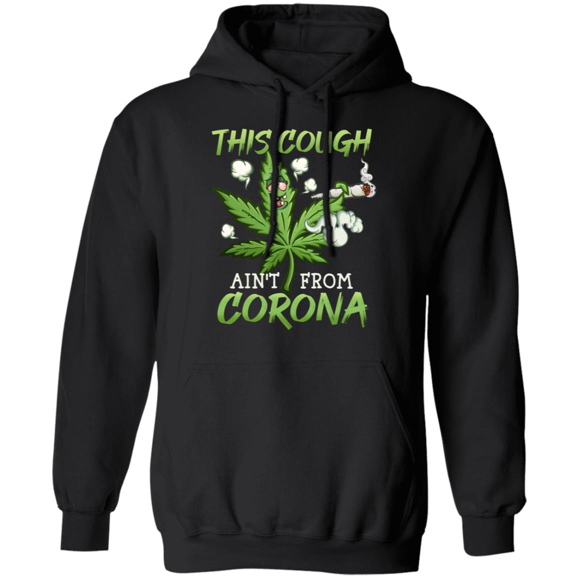 This Cough Aint From Corona, Black, Hoodie