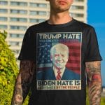 5VT. Trump Hate Was Created shirt mk3