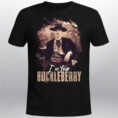 Alternative view of I'm Your Huckleberry Doc Holliday T Shirt - Tombstone Western Cowboy Movie Shirt