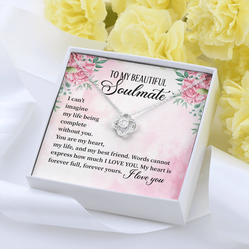 I Can't Imagine My Life Being Complete Without You Forever Your Love Knot Pendant Necklace