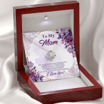 To My Mom There Are Not Enough Words To Describe How Important You Are In My Life Love Knot Necklace