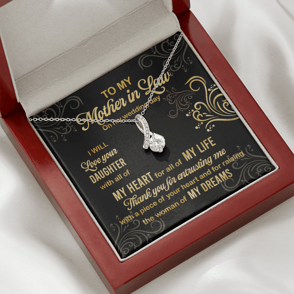 To My Mother In Law On My Wedding Day I Will Love Your Daughter Alluring Beauty Necklace