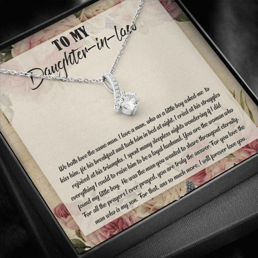 To My Daughter-In-Law We Both Love The Same Man Alluring Necklace From Mom - Birthday Gift To Daughter