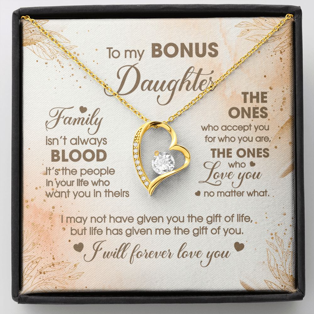 To My Bonus Daughter Family Isn't Always Good Forever Love Heart Pendant Necklace - Stepdaughter Gifts - Forever Love Necklace (18K Yellow Gold)