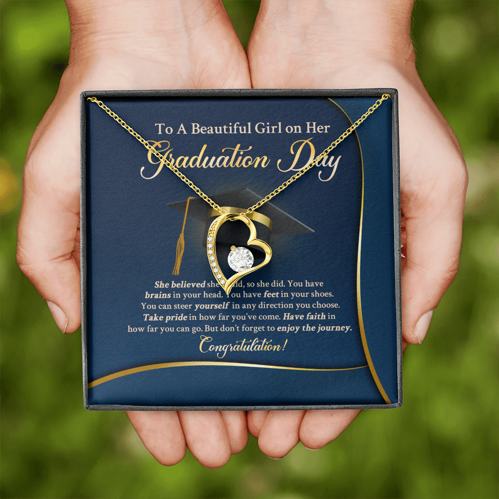 To A Beautiful Girl On Her Graduation Day She Believe Forever Heart Pendant Necklace