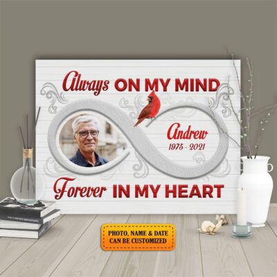 Personalized Photo Sympathy Gifts Always On My Mind Forever In My Heart Cardinal Gallery Wrapped Canvas Print - Home Decor Wall Art