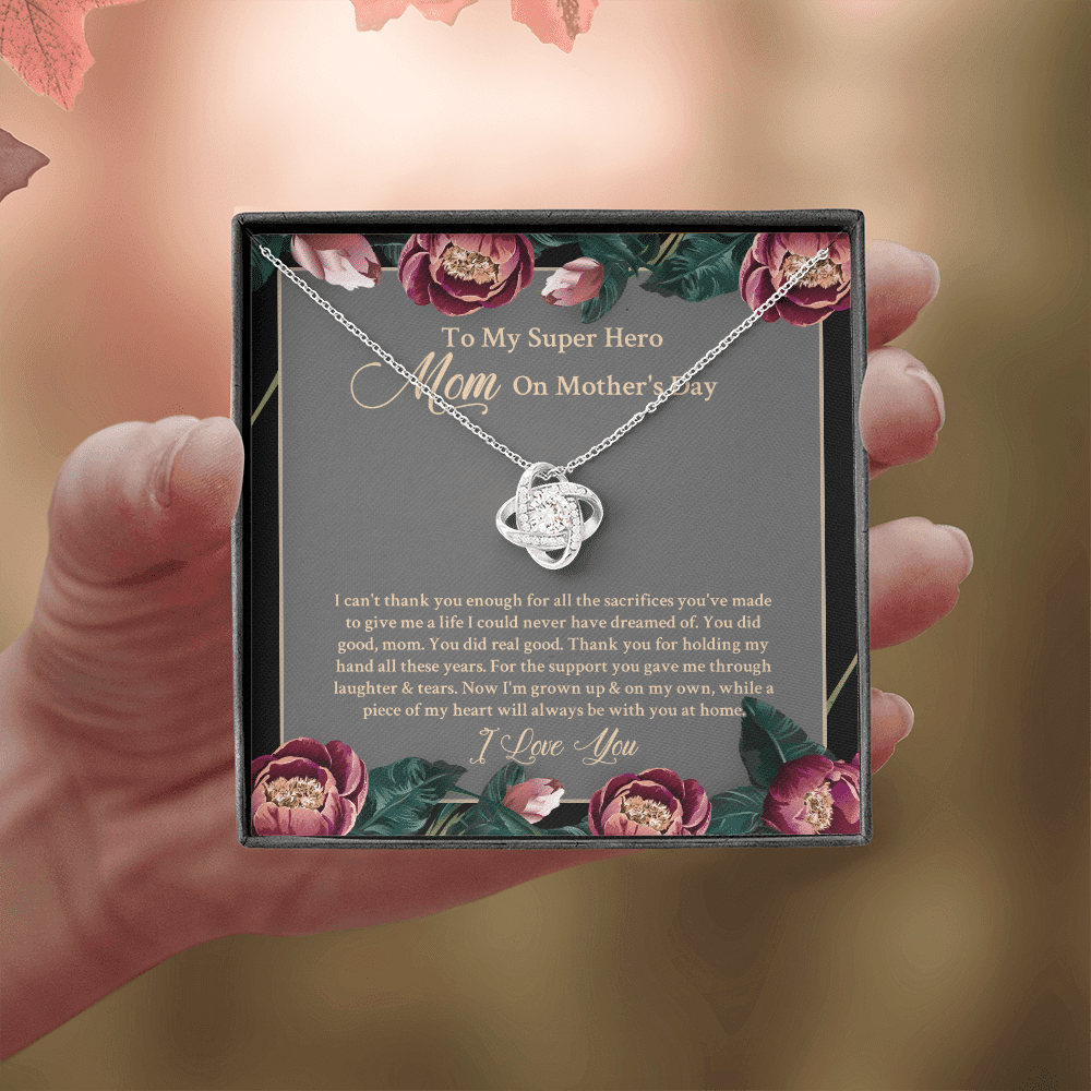 To My Super Hero Mom On Mother's Day I Can't Thank You Enough For All The Sacrifices Love Knot Necklace