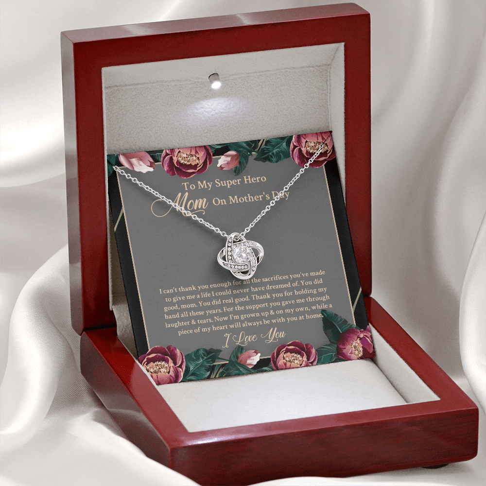 To My Super Hero Mom On Mother's Day I Can't Thank You Enough For All The Sacrifices Love Knot Necklace