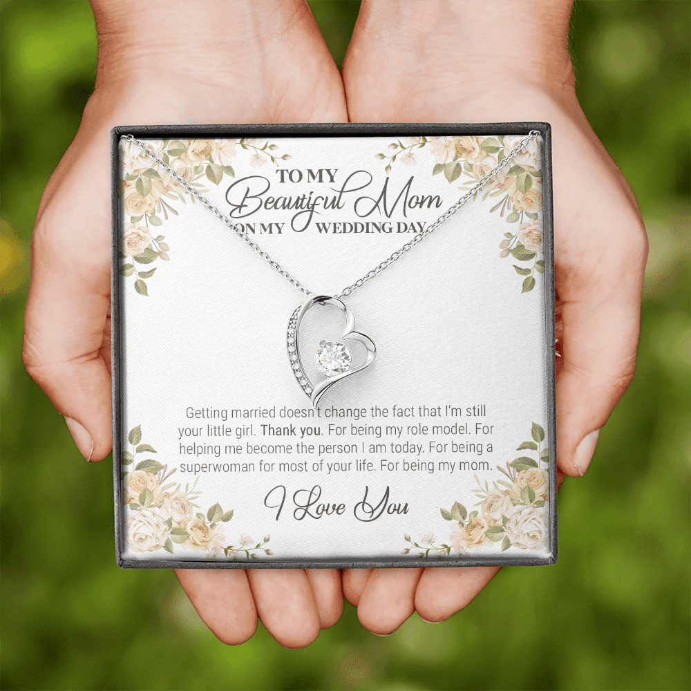 To My Beautiful Mom On My Wedding Day Forever Heart Pendant Necklace - Wedding Gift For Mom From Bride To My Beautiful Mom On My Wedding Day Forever Heart Pendant Necklace - Wedding Gift For Mom From Bride