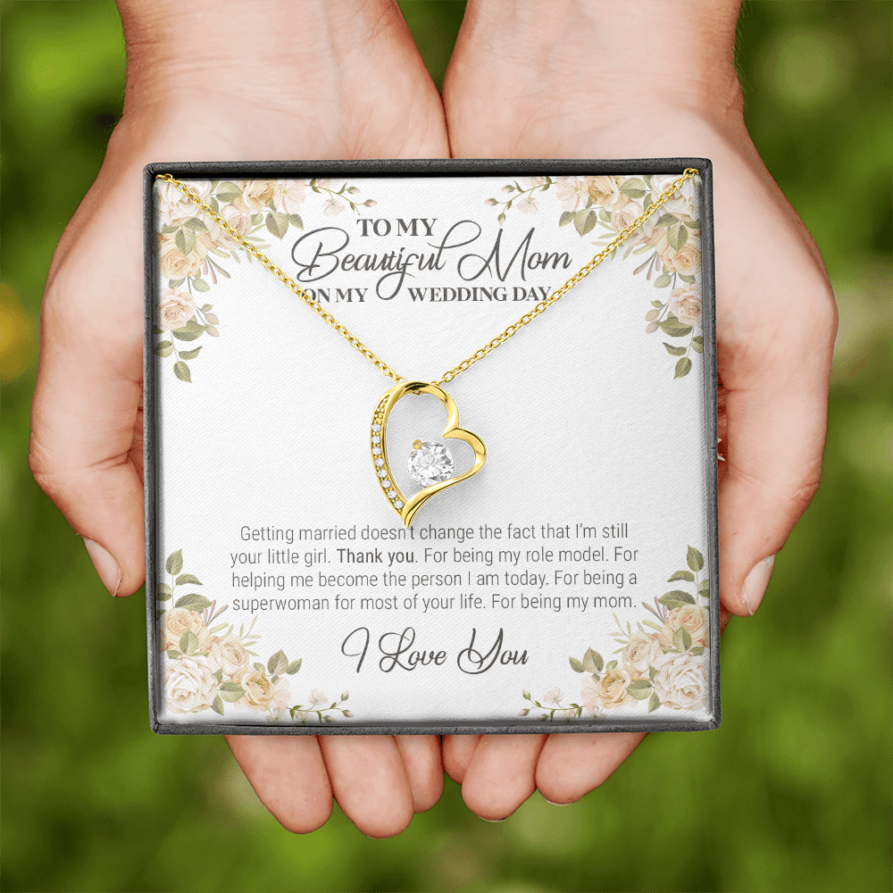 To My Beautiful Mom On My Wedding Day Forever Heart Pendant Necklace - Wedding Gift For Mom From Bride To My Beautiful Mom On My Wedding Day Forever Heart Pendant Necklace - Wedding Gift For Mom From Bride