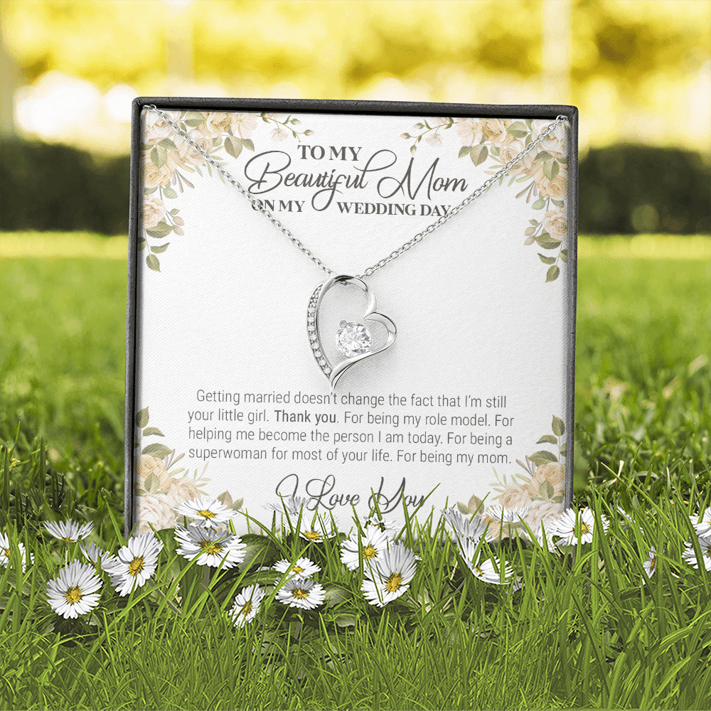 To My Beautiful Mom On My Wedding Day Forever Heart Pendant Necklace - Wedding Gift For Mom From Bride To My Beautiful Mom On My Wedding Day Forever Heart Pendant Necklace - Wedding Gift For Mom From Bride