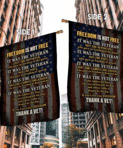 Alternative view of Freedom Is Not Free Thank You Veterans Garden Flag - Happy Veterans Day House Flag