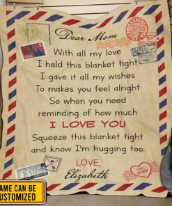 Personalized Dear Mom With All My Love I Held This Blanket Tight Fleece Throw Blanket - Mom Gift Birthday Mom Gift Mother's Day Blanket Present