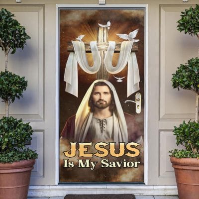 Jesus Is My Savior Cross Door Cover - Jesus Christ Door Cover - Religious Christian Door Cover