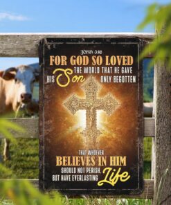 Alternative view of John 3:16 Bible Verse Scripture Christian Decorative Metal Sign