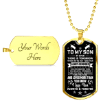 To My Son If Ever There Is Tomorrow When We're Not Together Dog Tag Pendant Necklace - Son Necklace Gifts