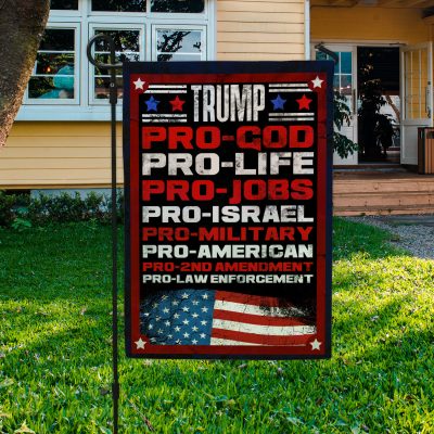 Alternative view of Trump Pro-God Pro-Life Pro-Jobs Support Trump Gifts Outdoor Indoor Decorative Garden Flag - House Flag - Wall Flag