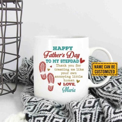 Alternative view of Personalized Happy Father's Day To My Stepdad Thank You For Treating Me Like Your Own Coffee Mug