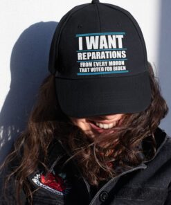 Alternative view of I Want Reparations from Every Moron That Voted for Biden Twill Cap - High-Profile Snapback Hat - Trucker Hat