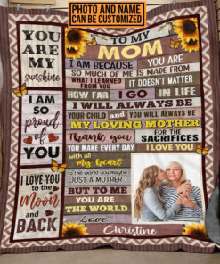 Personalized Photo To My Mom I Am Because You Are So Much Of Me Fleece Blanket - Throw Blanket