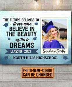 Alternative view of Custom Photo The Future Belongs To Those Who Believe In The Beauty Of Their Dreams Graduation Canvas Prints - Poster