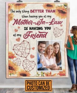 Alternative view of Personalized Photo The Only Thing Better Having You as Mother-in-Law Blanket - Mother in Law Mothers Day or Birthday Gifts
