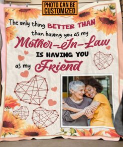 Personalized Photo The Only Thing Better Having You as Mother-in-Law Blanket - Mother in Law Mothers Day or Birthday Gifts