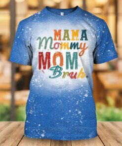 Alternative view of Mama Mommy Mom Bruh Mom Bleached T-Shirt - Funny Shirt for Mom