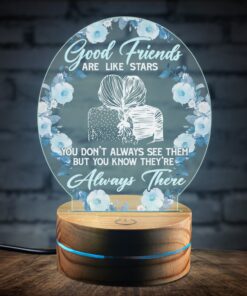 Good Friends Bestie Gifts for Her Night Light - Good Friends are Like Stars You Don't Always See Them But Always There Led Light
