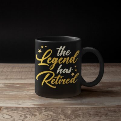Alternative view of The Legend Has Retired Coffee Mug Funny Retirement Gift