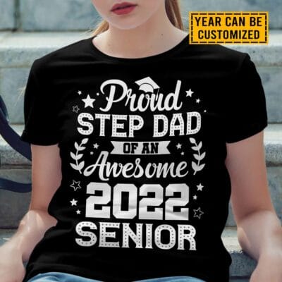 Proud Step Dad Of An Awesome Senior Personalized Year T-Shirt - V-V-Neck Shirt
