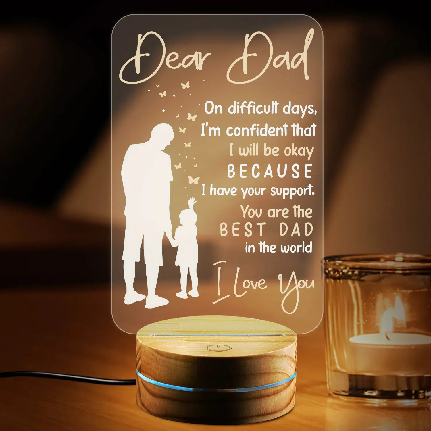 5VT. Dear Dad On Difficult Days night light mk3